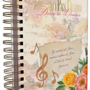 Nuestro Pan Diario/ Diario De Oracion/ Yo Cantare