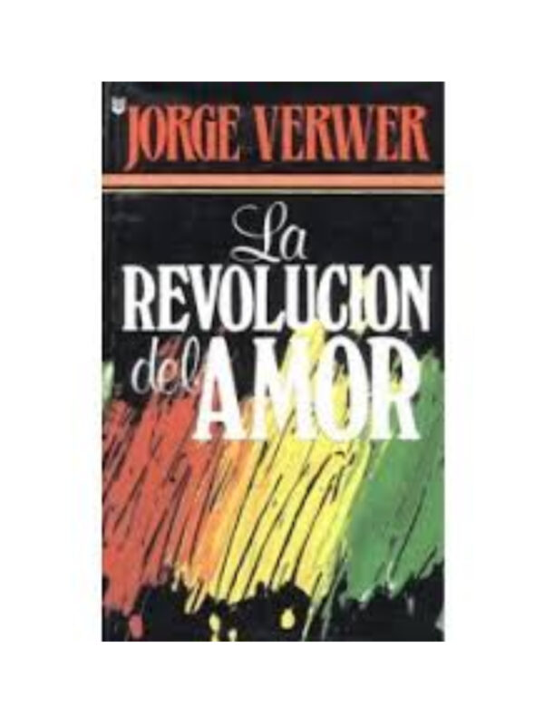 La Revolución del Amor