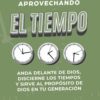 Aprovechando el Tiempo