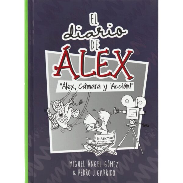 El Diario De Álex 3 Alex