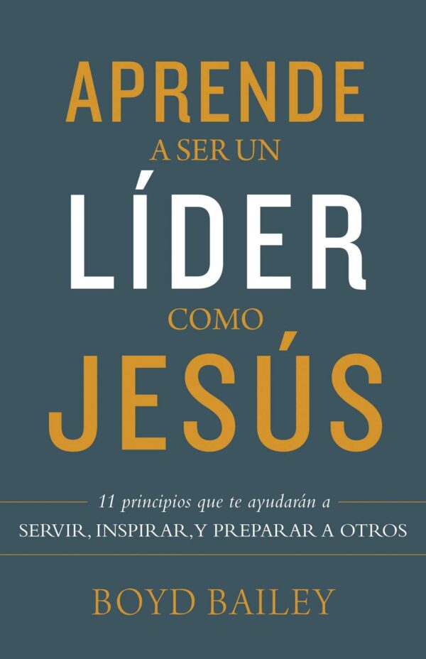 Aprende A Ser Un Lider Como Jesus