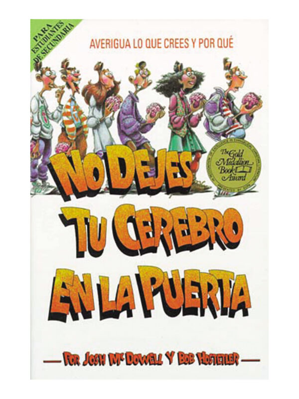 No Dejes Tu Cerebro En La Puerta