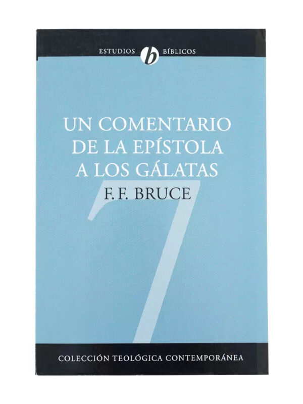La Epistola A Los Galatas 07