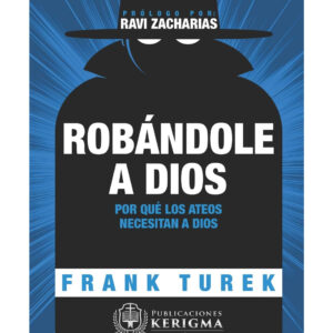 Robándole A Dios