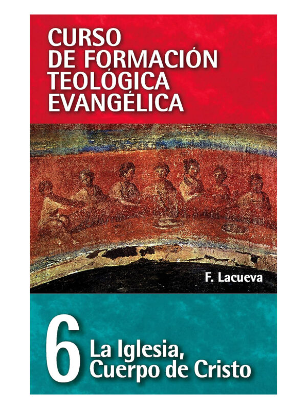La Iglesia como Cuerpo de Cristo