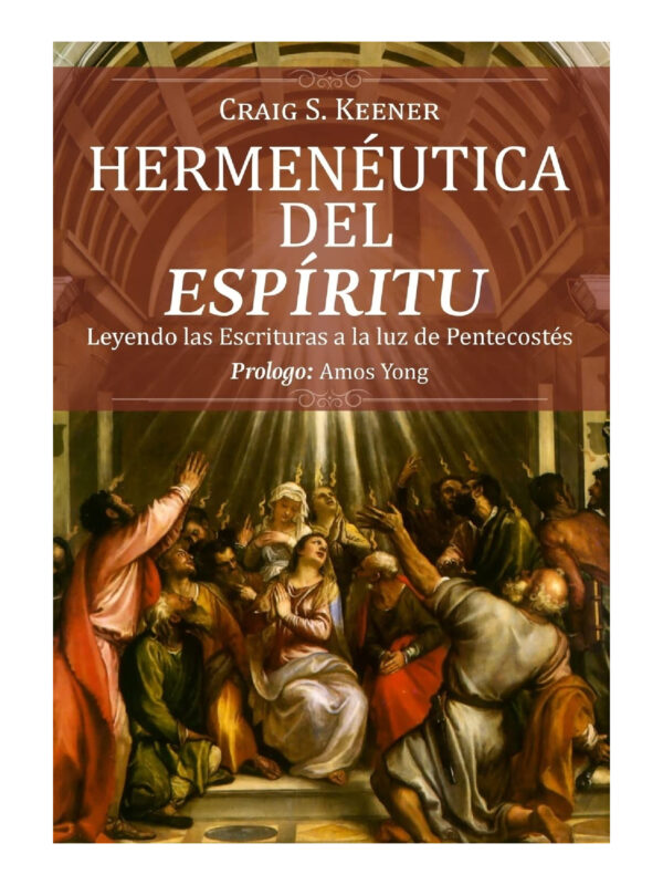 La Hermenéutica del Espíritu