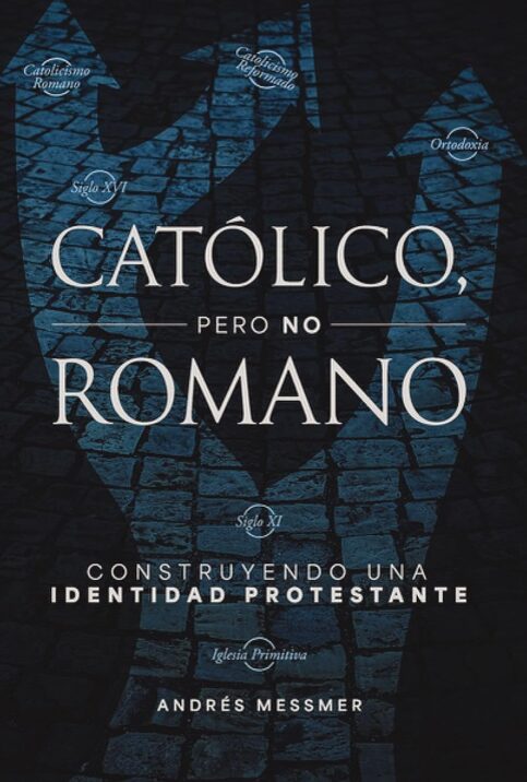 Católico Pero No Romano/Libro