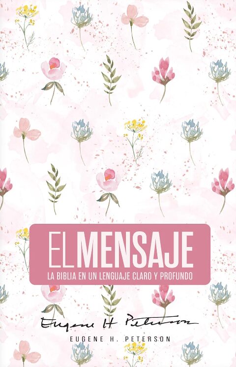 Biblia El Mensaje Tapa Dura Rosa Floral